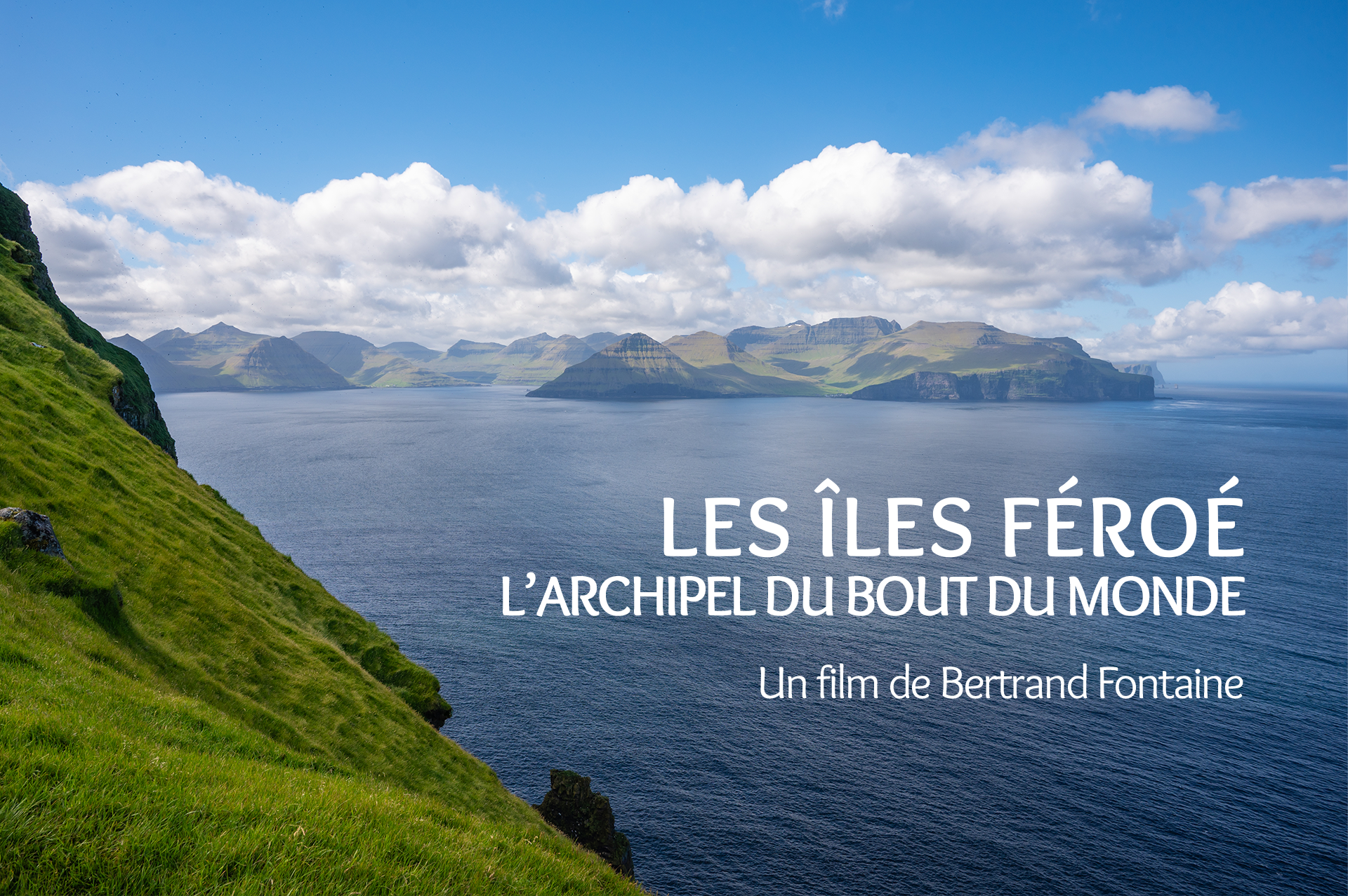 Film « Les îles Féroé, l’archipel du bout du monde »